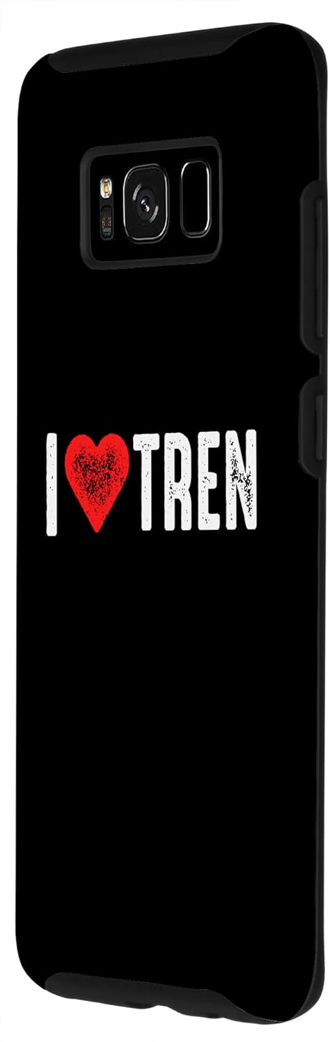 Galaxy S8 I Love Tren Case