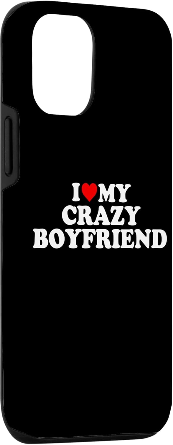 iPhone 13 I Love My Crazy Boyfriend BF – Carcasa de corazón rojo