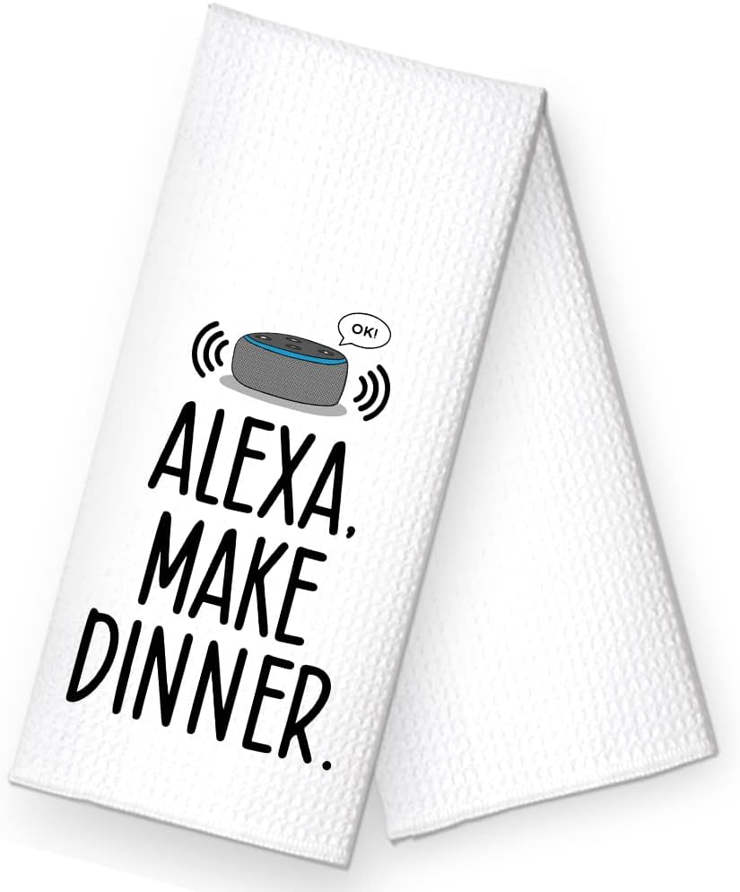 Alexa, Make Dinner – Toalla de cocina con altavoces, regalo para mujeres, hermanas, amigas, mamá, tía, anfitriona, amante de la música, inauguración