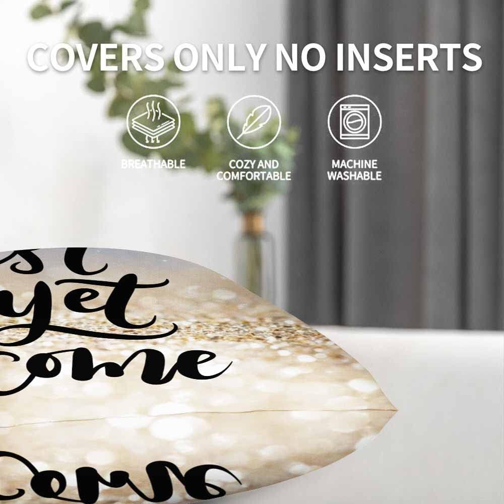 Beabes Fundas de almohada con cita inspiradora “The Best is Yet to Come con purpurina dorada”, funda de cojín cuadrada para sofá del hogar, juego de