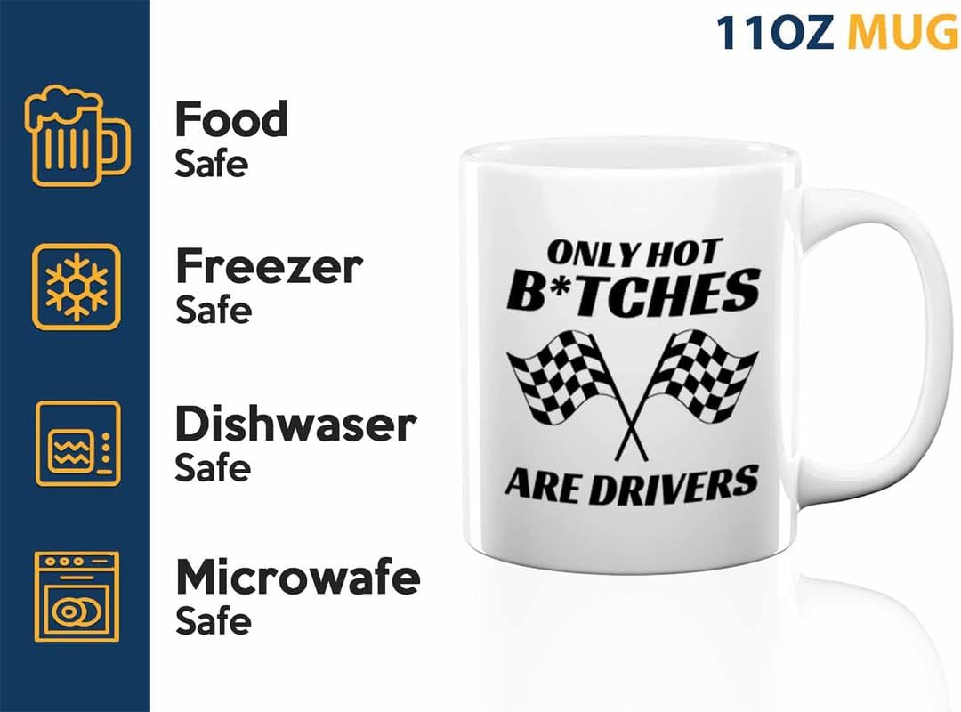 Racer Coffee Mug 11oz White – Only Hot Drivers – Fuel Speed Racer Car Guys Circuit Automotive Racing Boy Gifts For Him Dad Men Boyfriend