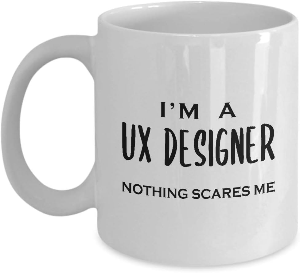 Im a UX Designer Coffee Mug Tea Cup – Gifts for User Experience UI User Interface Design Artist Team Dept Graphic Digital Multimedia Creative Funny