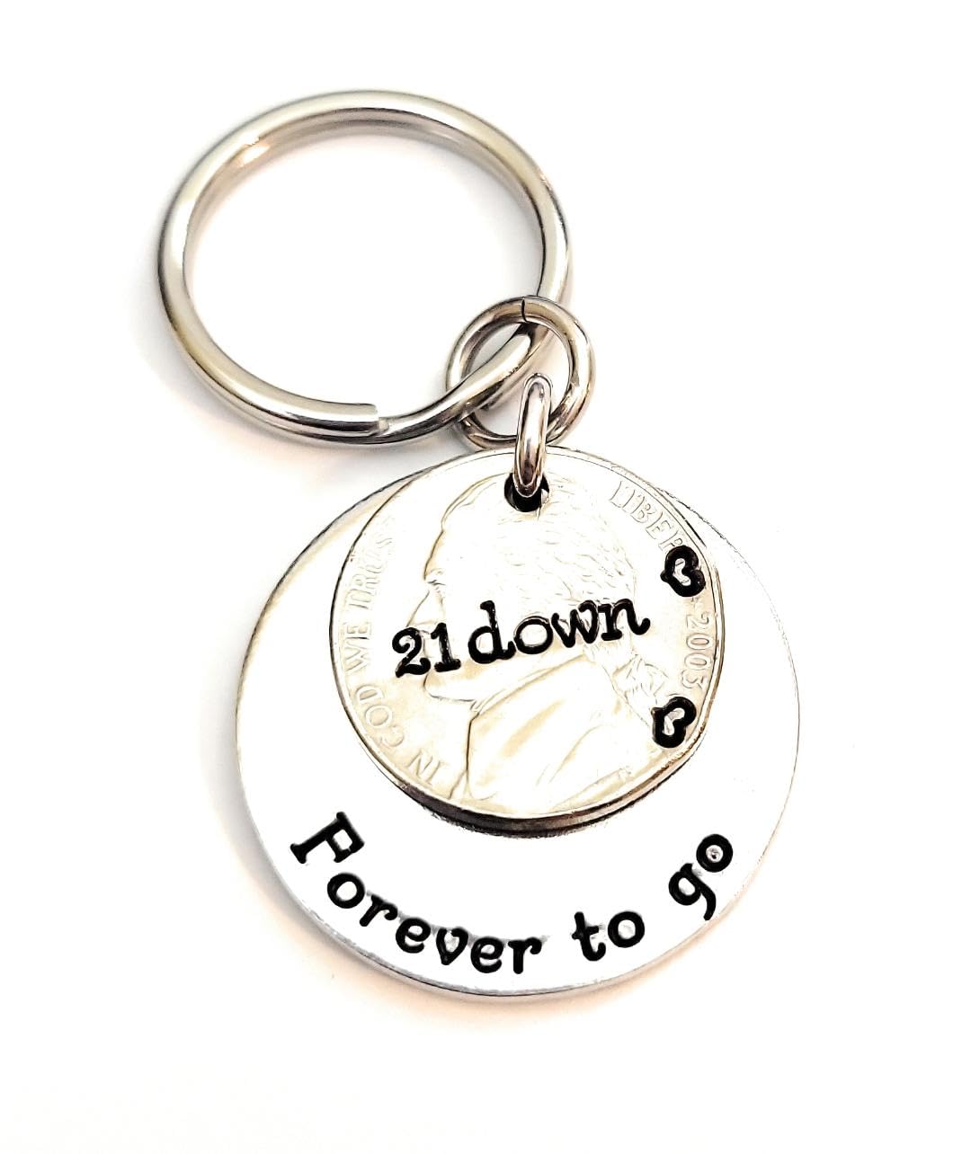 2003 Nickel Key Chain for Your Traditional 21st Anniversary 21 Down and Forever To Go