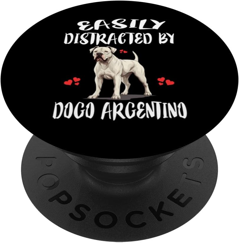 Easily Distracted By Dogo Argentino Dog PopSockets Standard PopGrip