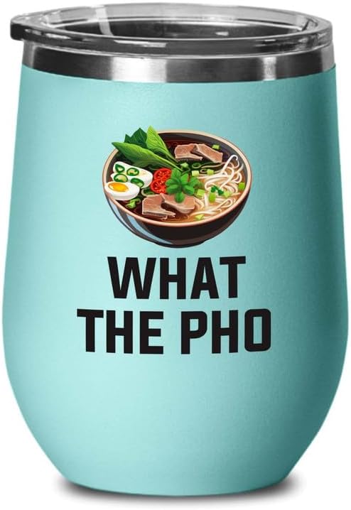 Ramen Lover Teal Edition Vaso de vino de 12 onzas  What the pho  Food Lovers pollo, calabaza, vegano, despensa, fideos picantes