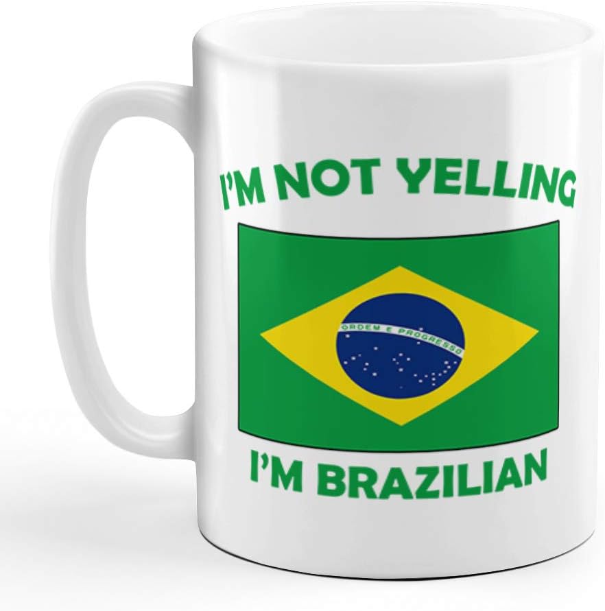 Taza de té de cerámica con texto en inglés “I’M Not Yelling I Am Brazilian Brazil Brazil Brazilans Coffee Tea Cup Holiday Christmas Hanukkah Gift