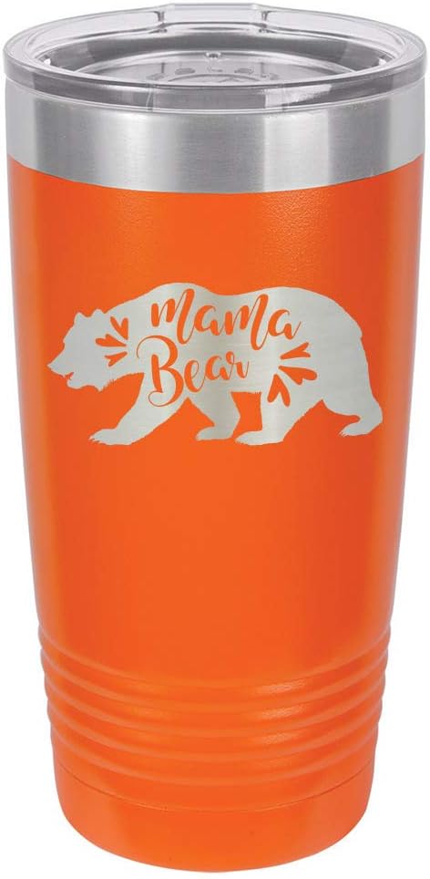 MAMA BEAR ORANGE Vaso de bebida de 20 onzas con pajita  Taza de viaje grabada con láser con citas divertidas  Comparar con Yeti Rambler  Idea de