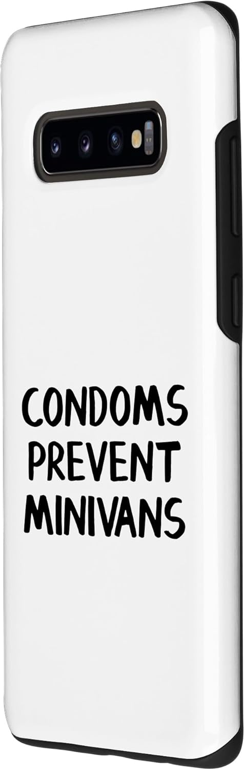 Galaxy S10+ Condoms Prevent Minivans Case