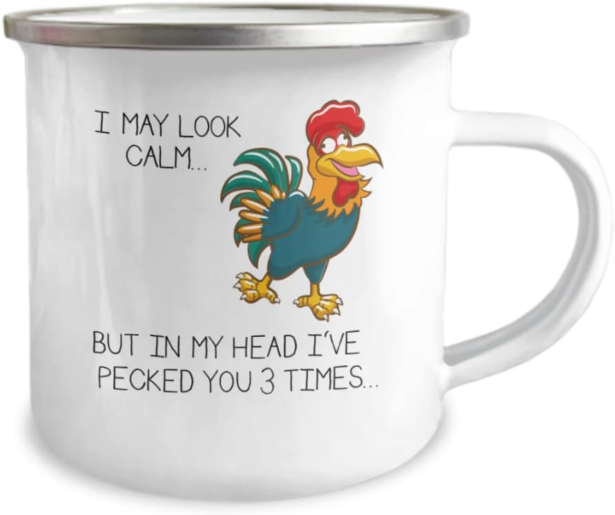 I May Look Calm. But In My Head I’ve Pecked You 3 Times. – Divertida taza de café esmaltada sarcástica para regalo, color blanco, 12 onzas