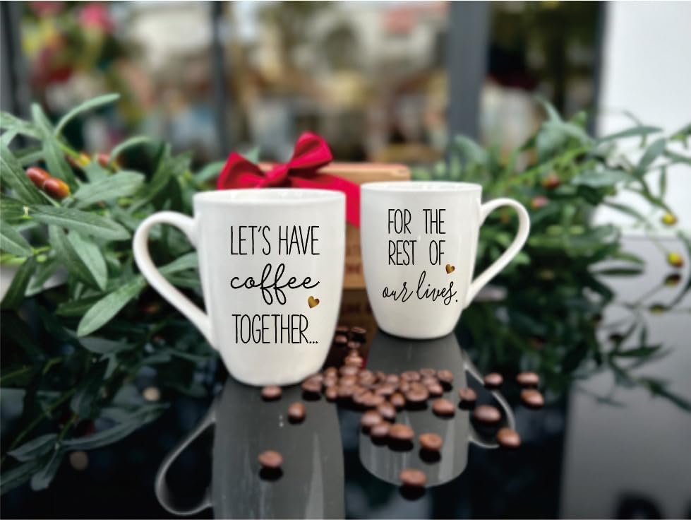 Juego de 2 tazas de café para parejas, con texto en inglés Let’s Have Coffee Together for the Rest of Our Lives, regalos para señor y señora, regalo