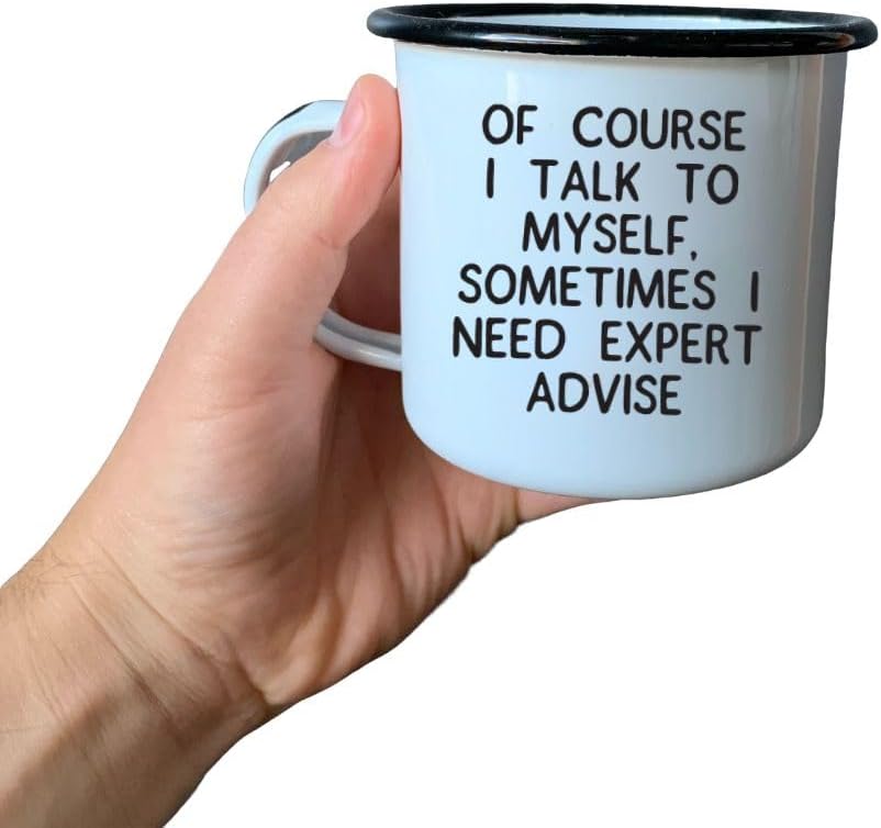 Por supuesto, hablo conmigo mismo, a veces necesito asesoramiento experto  Taza esmaltada de café  Regalo divertido para los amantes del vodka, el