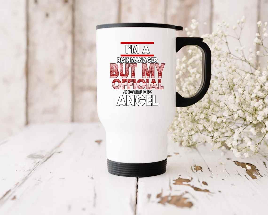 Risk Manager’s Gifts, Ideal for -in-law’s Year – Angel Joke, Funny 14 Oz White Stainless Steel Travel Mug