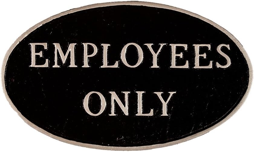 Montague Metal Products Placa ovalada de 8.5 x 13.75 pulgadas con texto en inglés “Solo empleados”, estándar, negroplateado