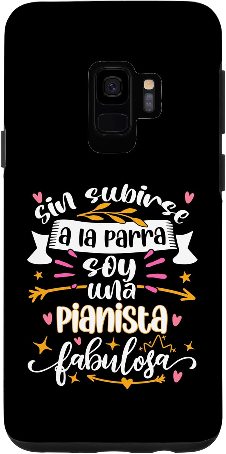Galaxy S9 Una Pianista Fabulosa Divertido Mujer Ideas Música de Piano Case