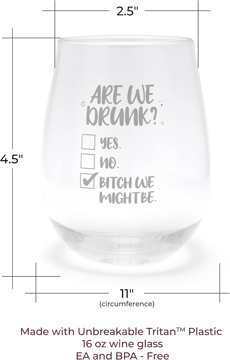 Are We Drunk We Might Be Unbreakable Copa de vino para despedida de soltera, regalos de cumpleaños de taza transparente, regalos divertidos para