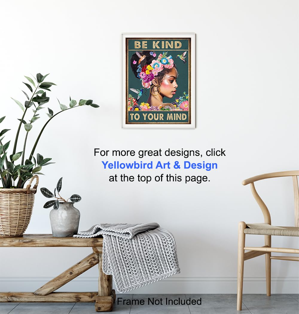 Black Women African Americans Wall Art – Black Girl – Be Kind to Your Mind Inspirational Quotes – Hummingbirds Mental health Wall Art Poster – Zen