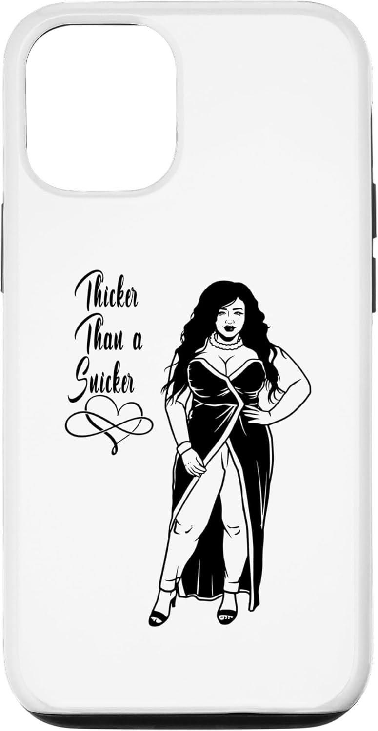 iPhone 13 Thicker Than A Snicker Mother MelaninThick Cute Women Girls Case