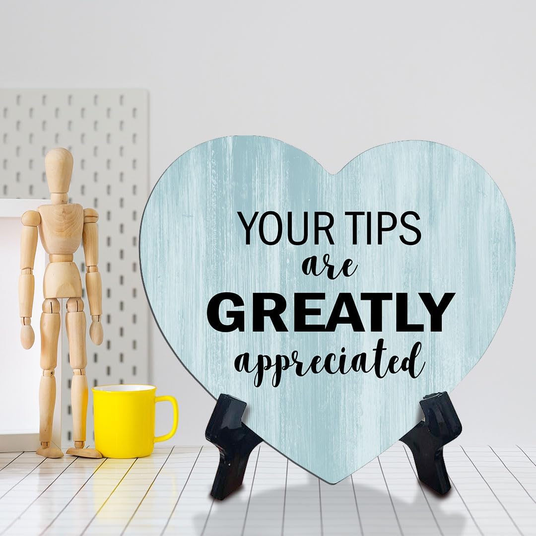 Signs ByLITA Cartel de mesa con texto en inglés “Heart Your Tips Are Greatly Apprecied”, color madera, (6 x 5 pulgadas)