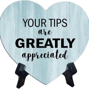 Signs ByLITA Cartel de mesa con texto en inglés “Heart Your Tips Are Greatly Apprecied”, color madera, (6 x 5 pulgadas) Signs ByLITA Cartel de mesa con texto en inglés “Heart Your Tips Are Greatly Apprecied”, color madera, (6 x 5 pulgadas)