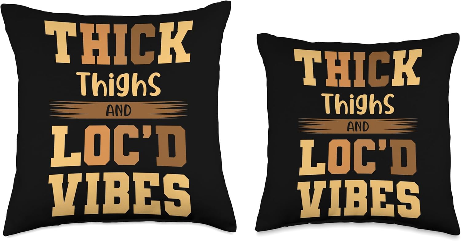 Locs Afro Dreadlocks Love Natural Beauty Hair Locd Thick Thighs Loc’d Vibes Afro Hair Black American African Throw Pillow, 18×18, Multicolor
