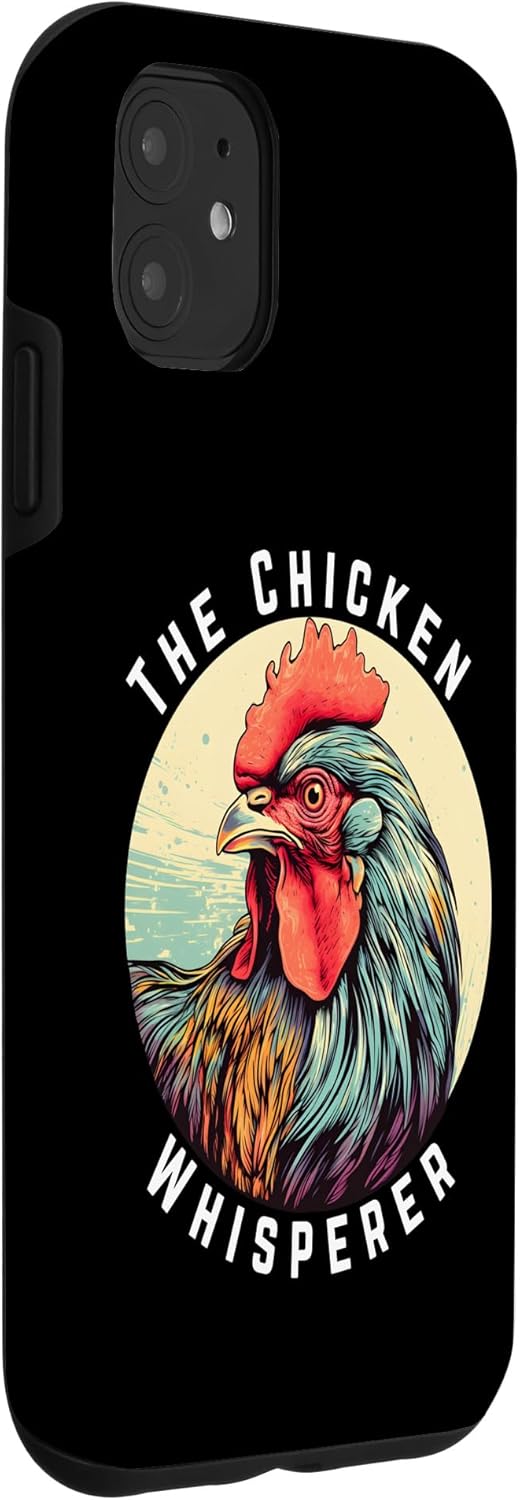 iPhone 11 – Atuendo para amantes de la agricultura y el pollo The Chicken Whisperer Case
