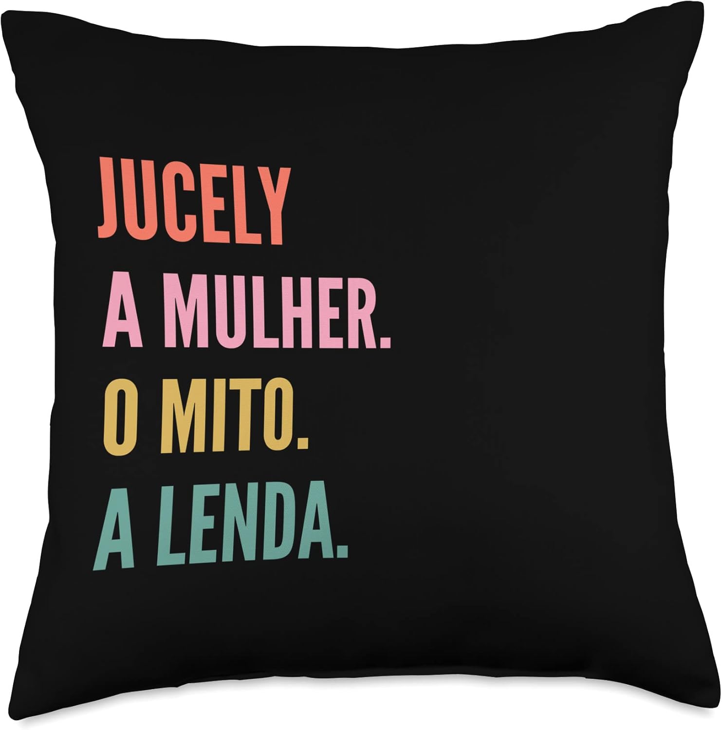 Designs De Nomes Engraçados Para Mulher Funny Portuguese First Name Design-Jucely Throw Pillow, 18×18, Multicolor