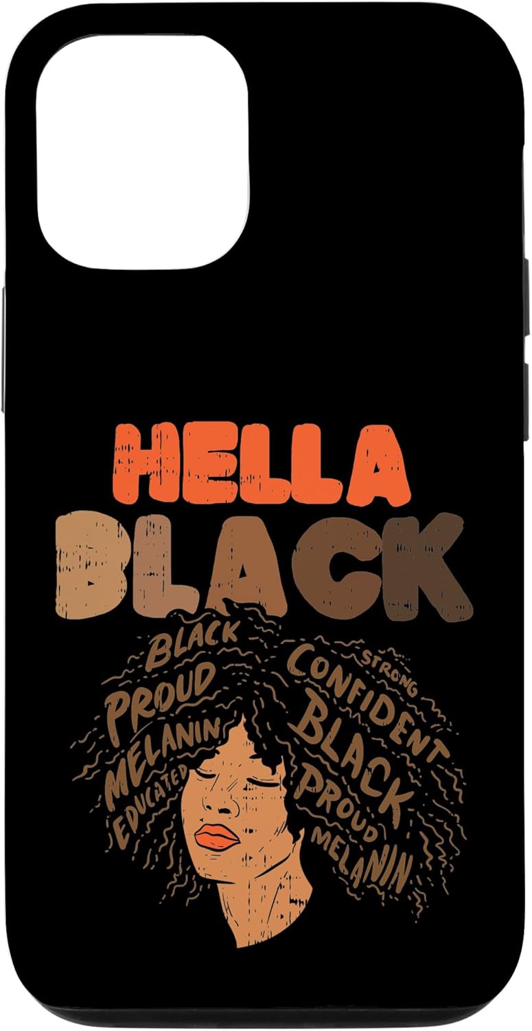 Funda de regalo para iPhone 13 Hella Black Melanin Afro Woman African Pride BLM