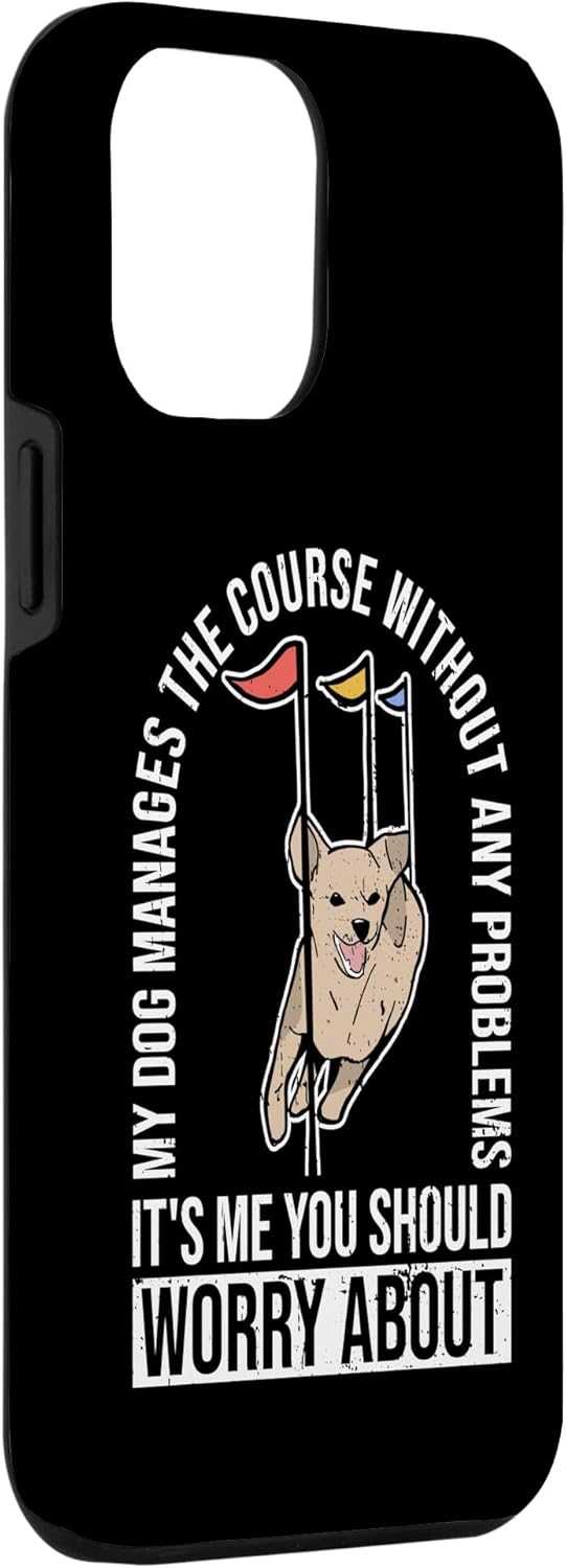 iPhone 12 Pro Max Dog Agilty Trainer Design For Dog Agility Training Case