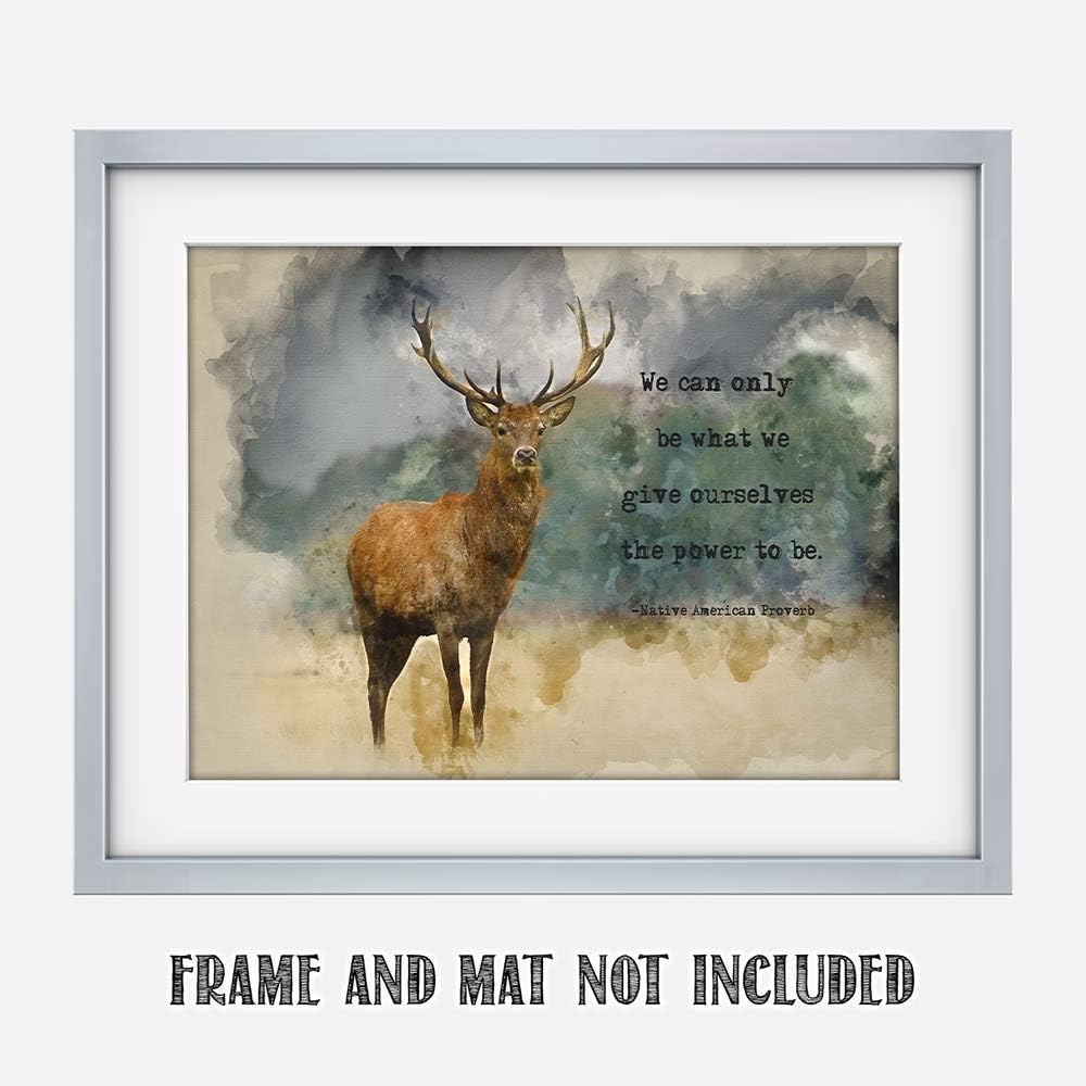 TJ Originals Solo podemos ser lo que nos damos a nosotros mismos el poder de ser. Proverbio nativo americano. Decoración de arte de pared con