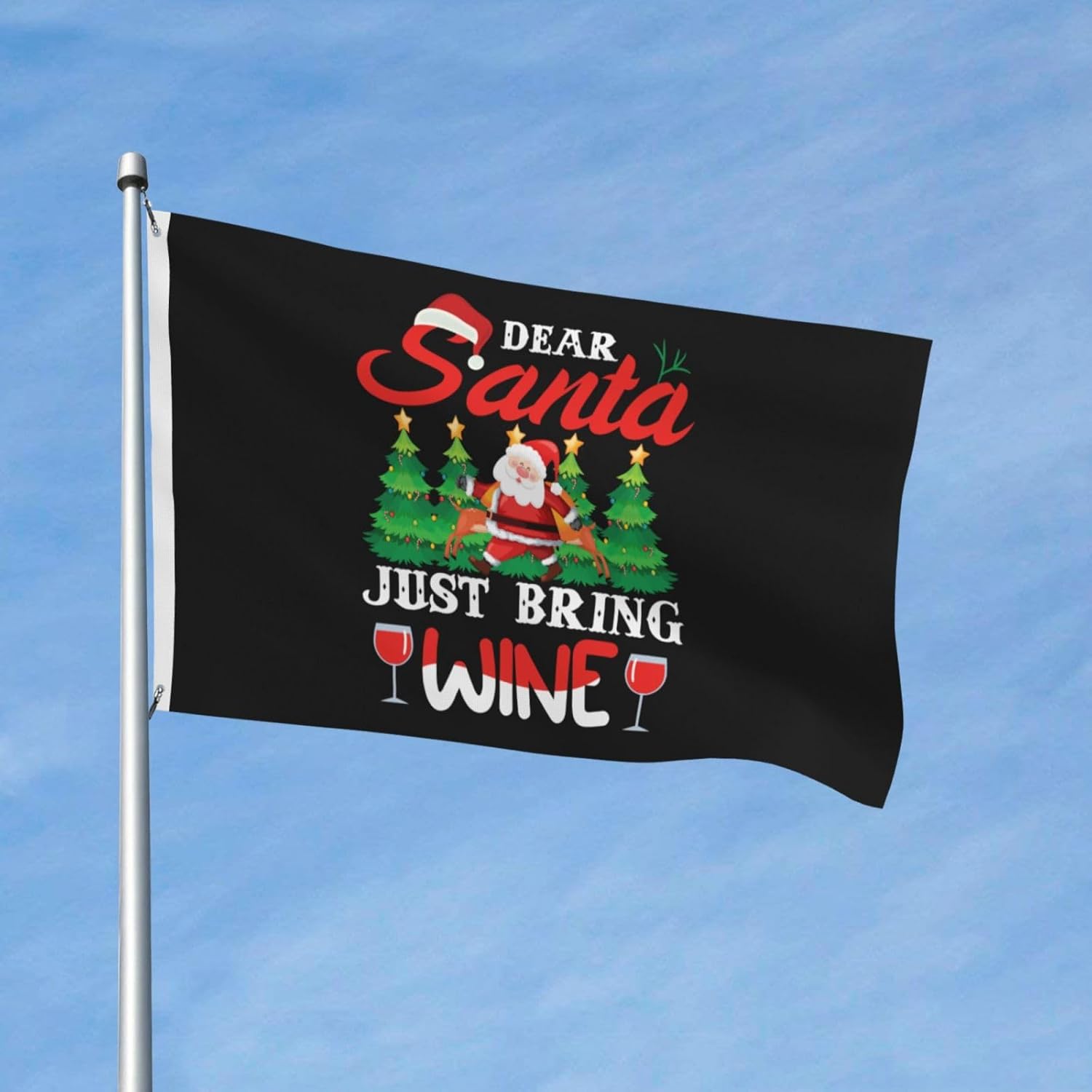 Bandera de vino de Dear Santa Just Bring de 3 x 5 pies, banderas de doble cara para exteriores, banderas decorativas duraderas para patio e