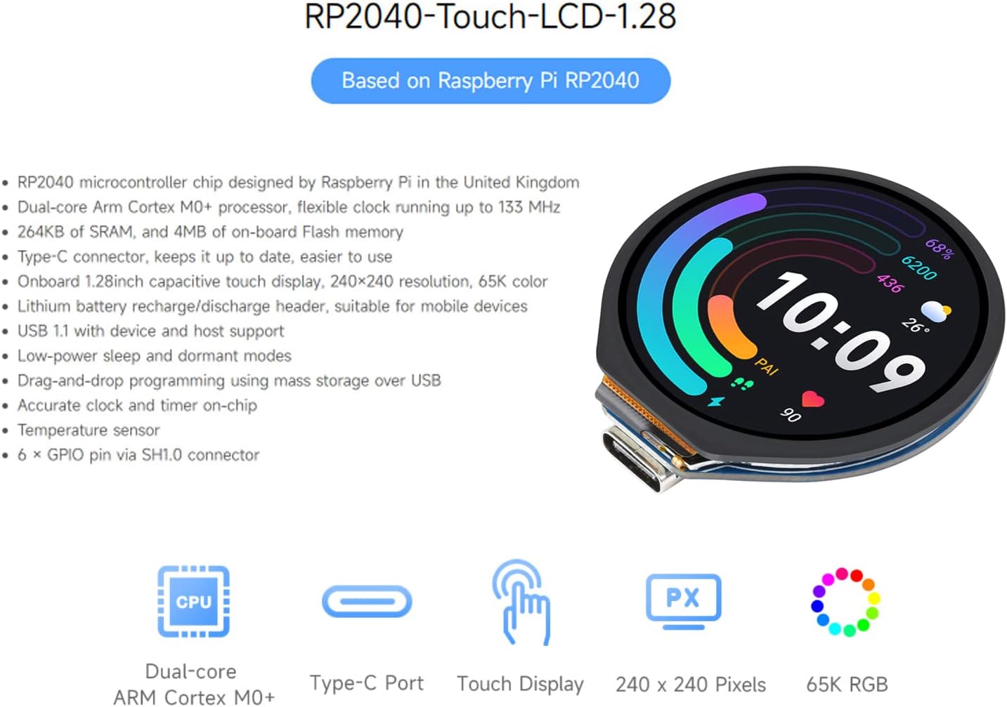 waveshare LCD táctil redondo de 1.28 pulgadas basado en chip microcontrolador Raspberry Pi RP2040, 240 x 240 píxeles 65K colores RGB pantalla IPS a
