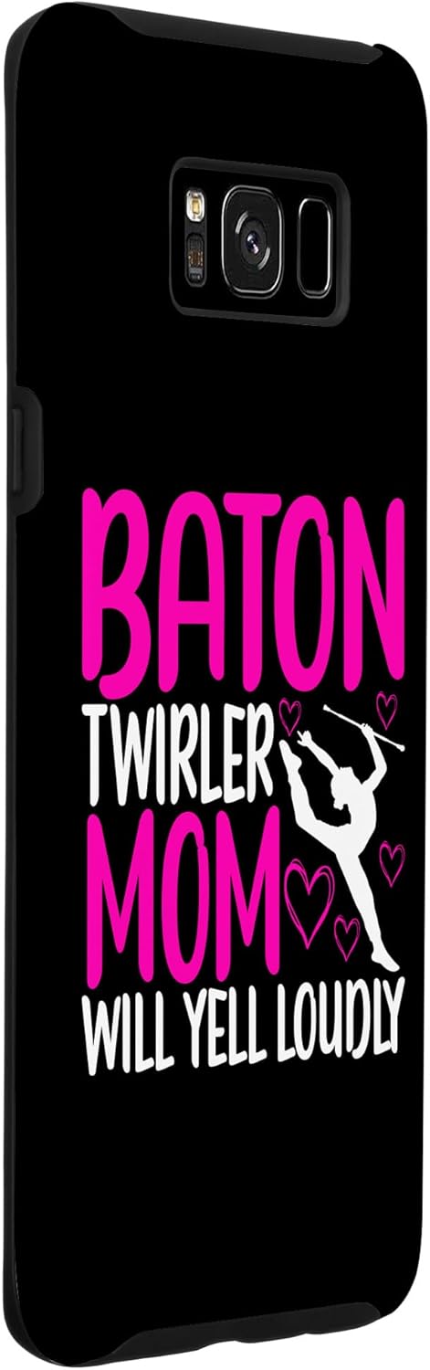 Galaxy S8+ Baton Twirling Mom Majorette Baton Twirler Case