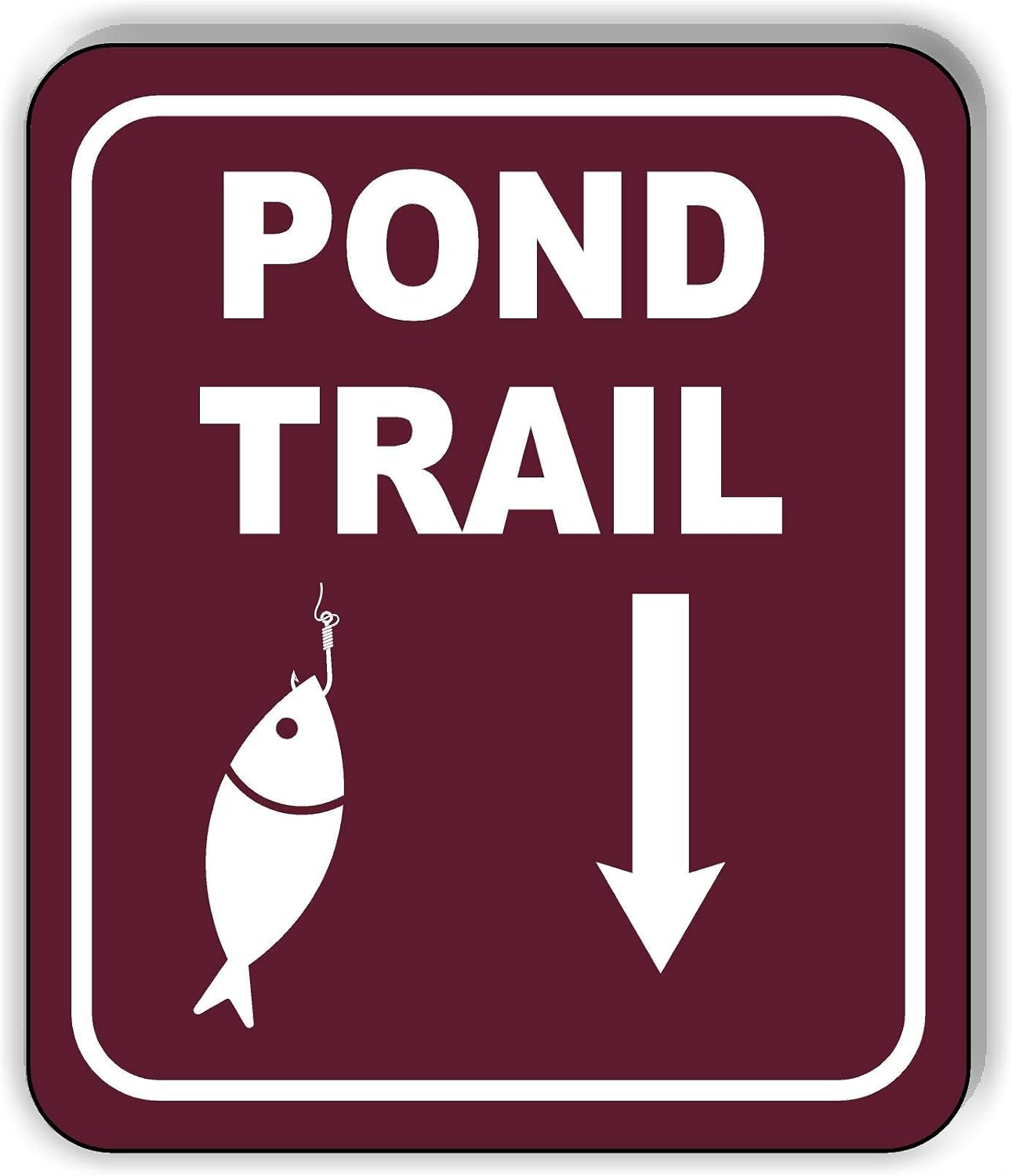 POND TRAIL DIRECTIONAL DOWNWARD ARROW CAMPING Aluminum Composite Outdoor Sign 15″ x18″