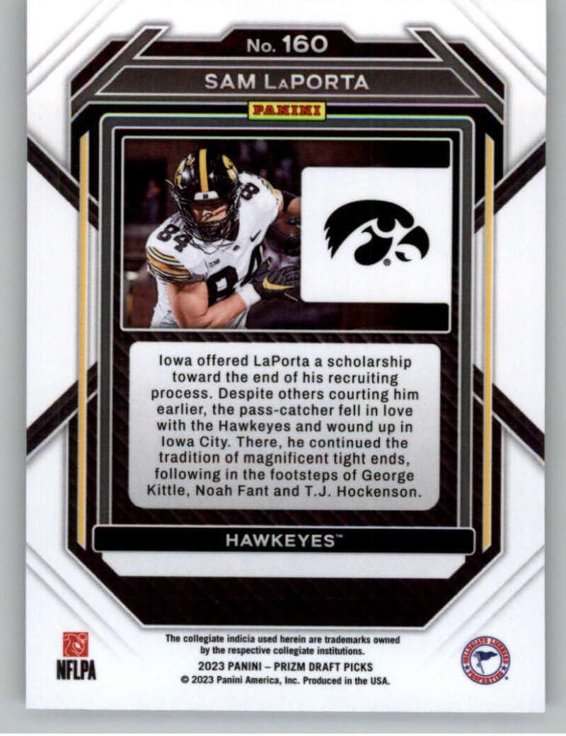 2023 Panini Prizm Draft Picks #160 Sam LaPorta Iowa Hawkeyes RC Rookie Card Official NCAA Football Card in Raw (NM or Better) Condition