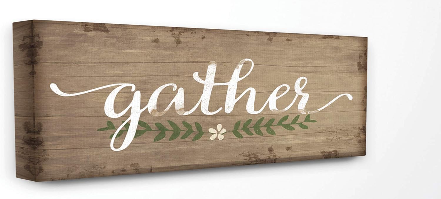 Stupell Industries Lienzo decorativo para pared con texto en inglés “Gather Wood” con textura familiar, 10 x 24 pulgadas, diseño de la artista