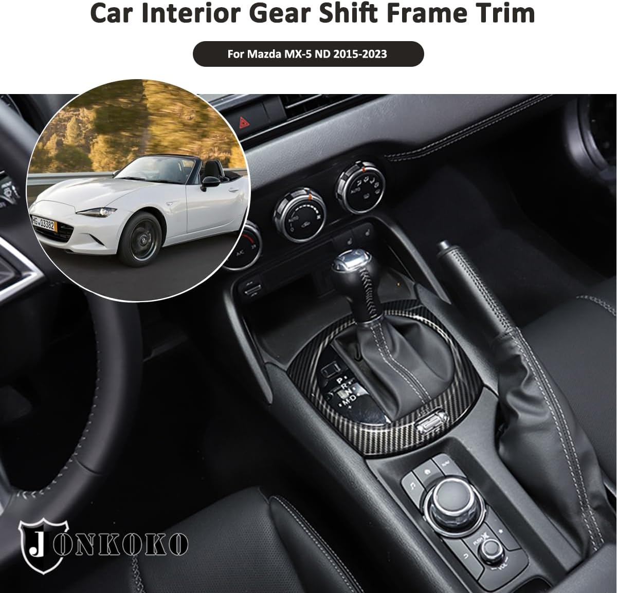 Adhesivo para marco de cambio de marcha interior de automóvil para Mazda MX-5 ND 2015-2023 Cubierta de panel de consola central, accesorios