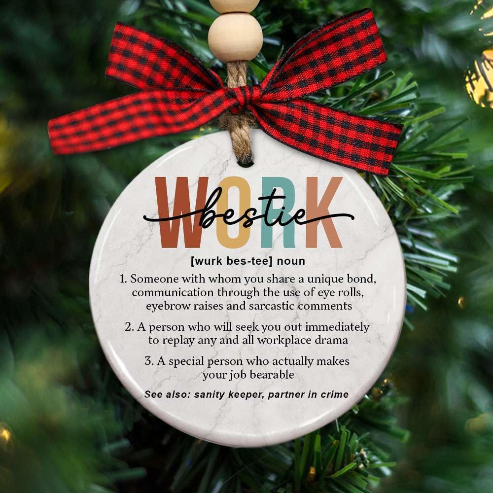 Work Bestie Definition – Adornos de cerámica, divertido árbol de Navidad 2023, mejor amigo, compañero de trabajo, regalo de cumpleaños, amistad,