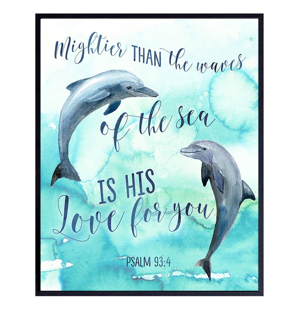 Mightier Than the Waves Dolphins Wall Decor – Religious Bible Verse Wall Art – Christian Scripture Decoration for Bedroom, Bathroom, Living Room,