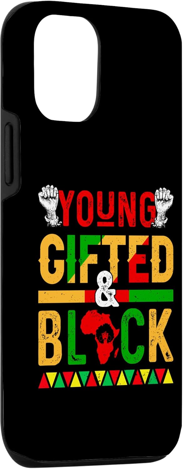 iPhone 13 Pro Young Gifted Black African Pride Afro Black History Month Case