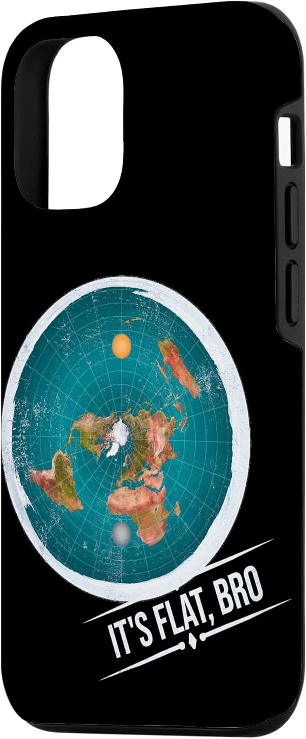 iPhone 1212 Pro It’s Flat Bro  Funda Flat Earth