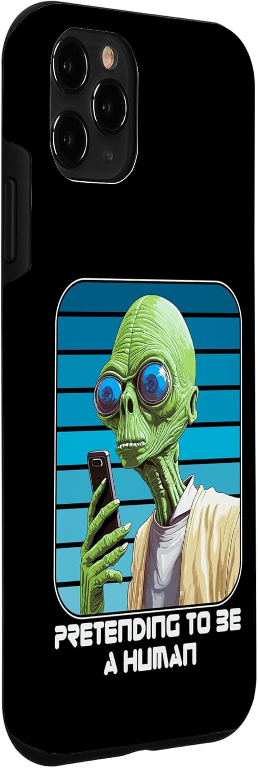 iPhone 11 Pro Alien Pretending To Be A Human Halloween Women, Men, Kids Case