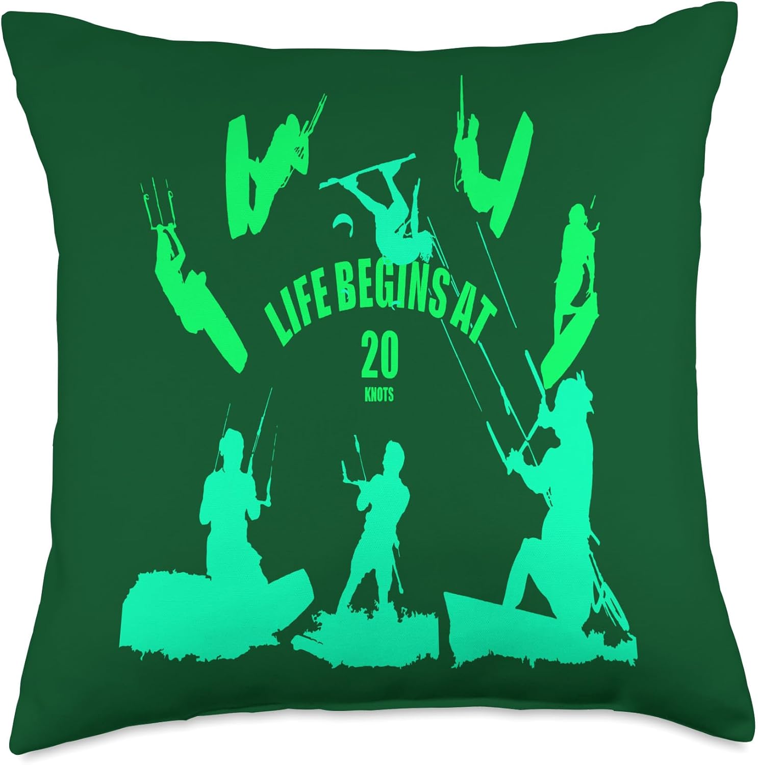 Kiting Life Begins at Twenty Knots Kitesurfer Fun Quote 9 Throw Pillow, 18×18, Multicolor