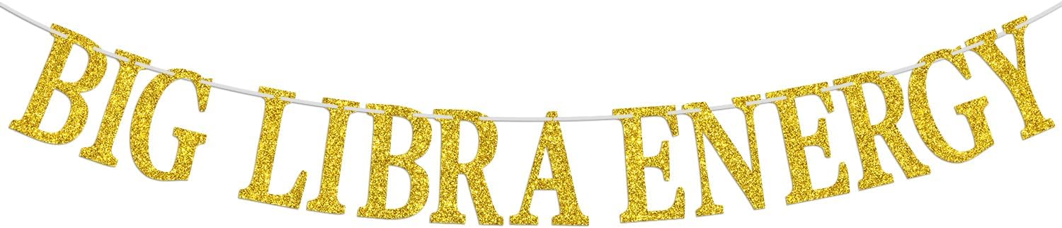 Big Libra Energy – Cartel de cumpleaños, temporada de Libra, zodiaco Libra, horóscopo, astrología, 12 suministros de decoración de fiesta de