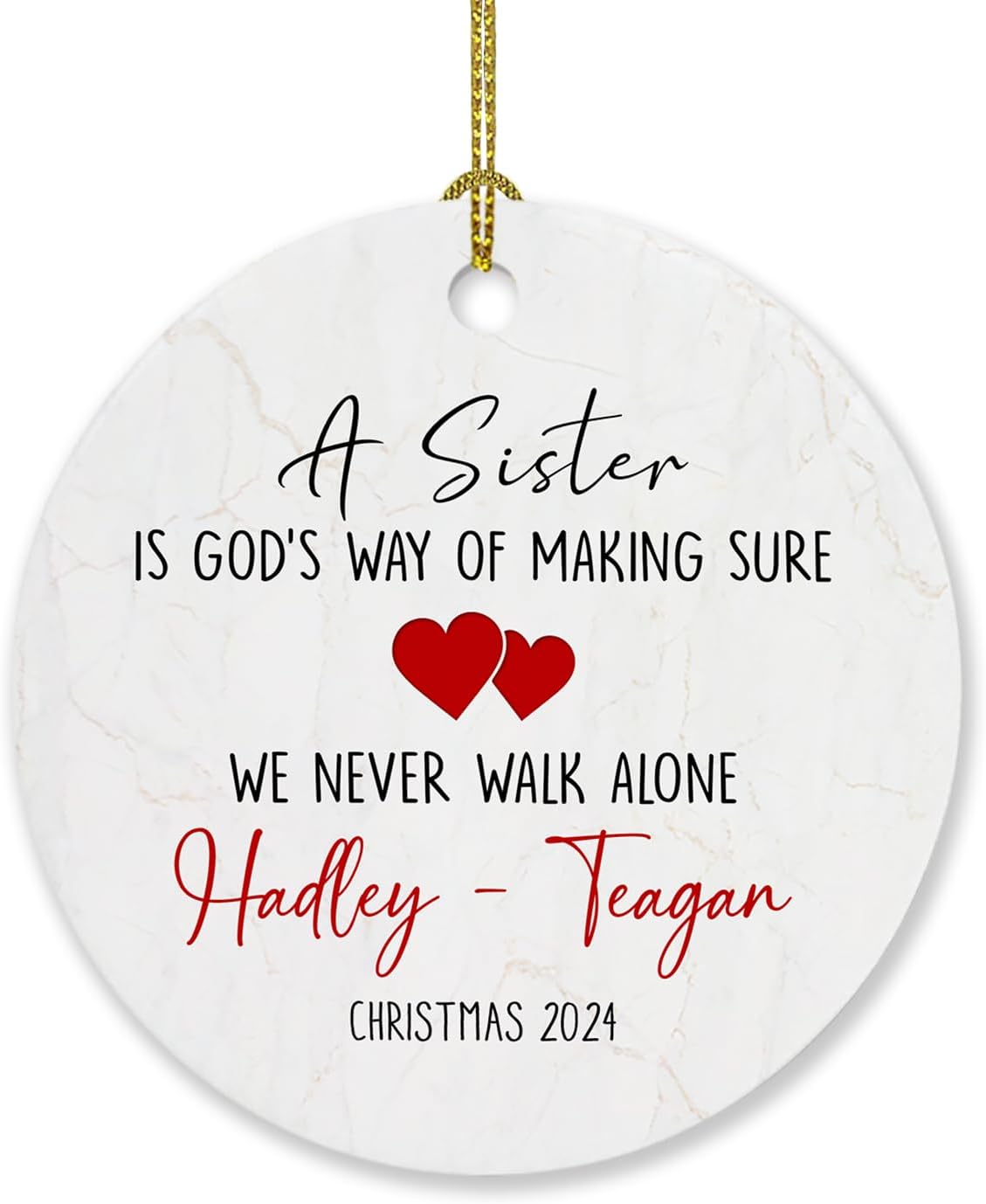 Sister is God’s Way of Making Sure We Never Walk Alone – Recuerdo para decorar Navidad, adorno personalizado para árbol de Navidad, regalo para