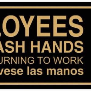 Standard Employees Must Wash Hands – Letrero para puertapared, color negro y dorado, pequeño Standard Employees Must Wash Hands – Letrero para puertapared, color negro y dorado, pequeño