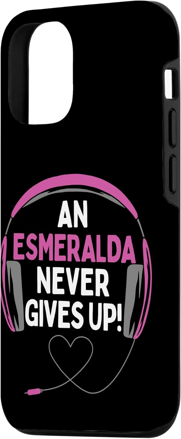 iPhone 14 Pro Gaming Quote “An Esmeralda Never Gives Up” Headset Case