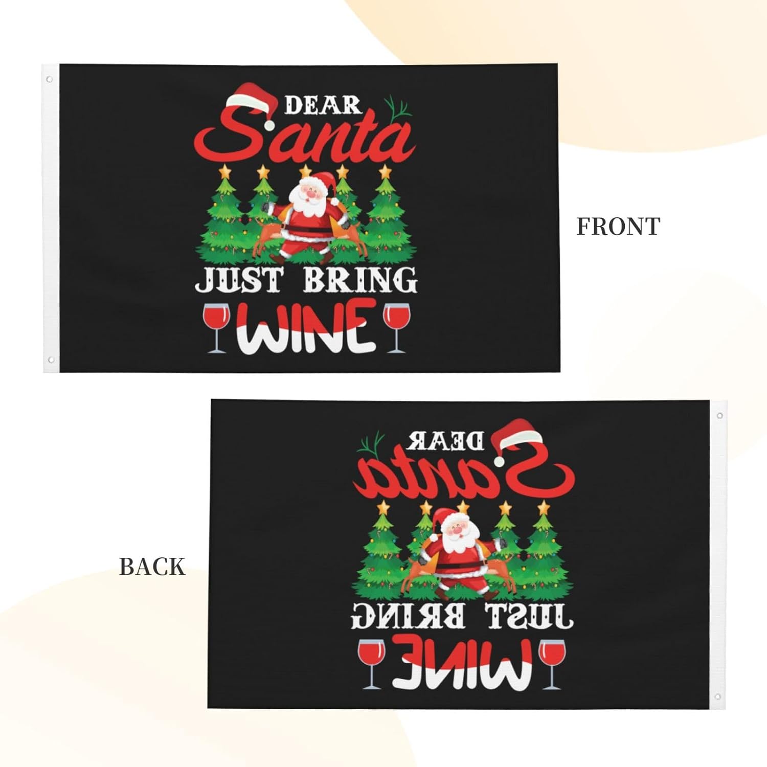 Bandera de vino de Dear Santa Just Bring de 3 x 5 pies, banderas de doble cara para exteriores, banderas decorativas duraderas para patio e