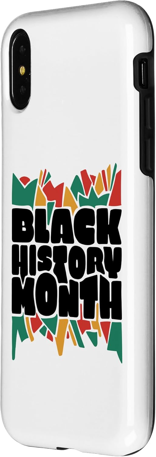 iPhone XXS BLACK HISTORY IS AMERICAN HISTORY Month African Pride Meme Case