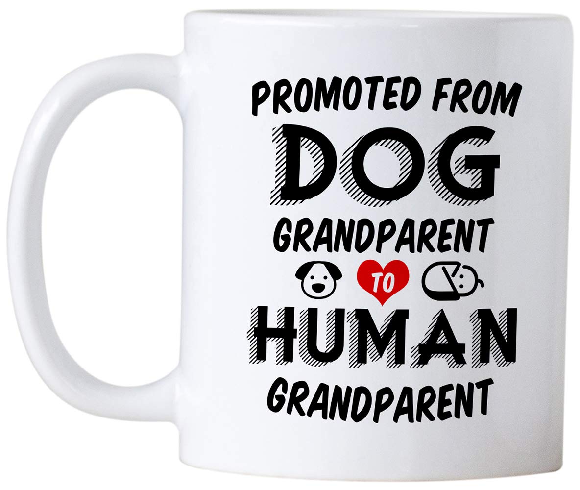 Pregnancy Announcement Gifts for Grandparents. Promoted from Dog Grandparent to Human 11 Ounce Mug. Gift Idea for Baby Reveal to Grandma or Grandpa