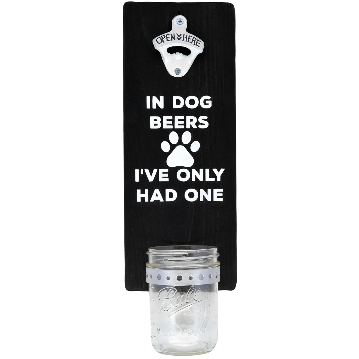 Abridor de botellas de cerveza en Dog Beers I ‘ve Only Had One  hecho a mano montado en la pared con tapa  Regalo para el día de San Valentín para